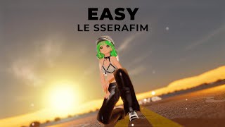 【MMD | CAM DL】EASY - LE SSERAFIM