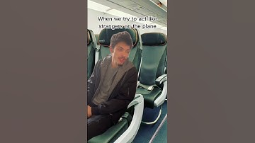 When we act like #strangers on the #plane