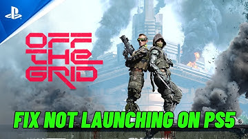 How To Fix Off The Grid Not Launching/Won