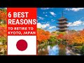 6 Best reasons to retire to Kyoto, Japan!  Living in Kyoto, Japan!