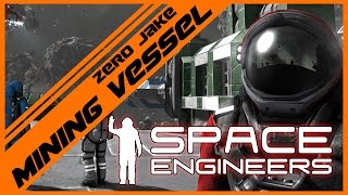 Space Engineers - First Mining Ship - Episode 2