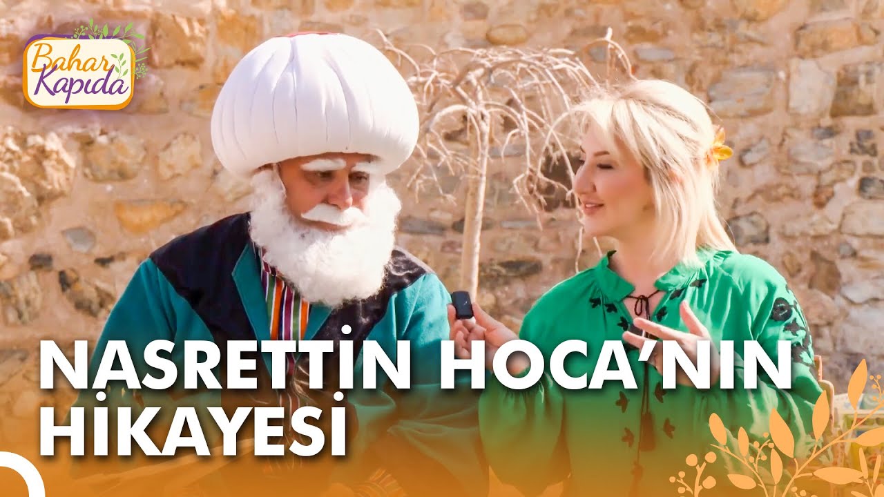 Akşehir'in Meşhur Nasrettin Hoca Evi | Bahar Kapıda