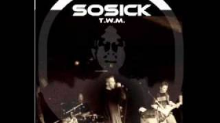 SoSick T.W.M. - Get It.wmv
