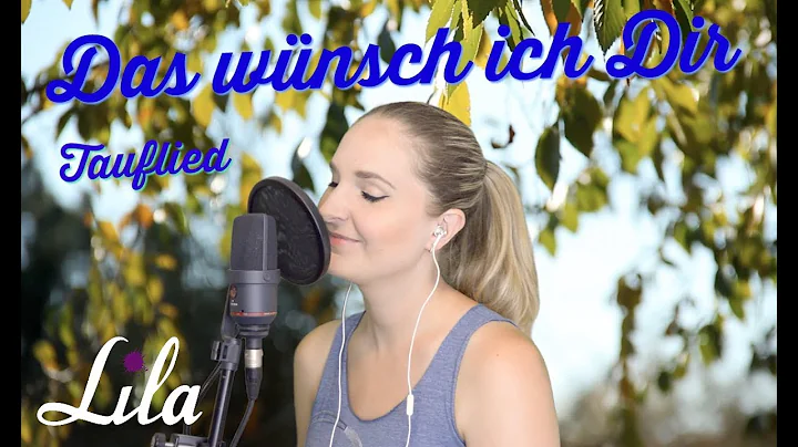 Tauflied / Segenslied "Das wnsch ich dir" von Mart...