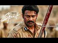 Spirit Hindi Dubbed Movie 2026 | Prabhas & Sandeep Vanga 🎬