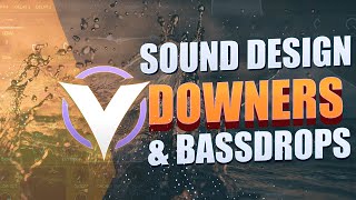 How To Sound Design Downers & Bdrops Using Vital
