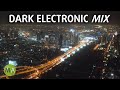 Dark electronic mix for focus stress and anxiety  smr isochronic tones 1215hz