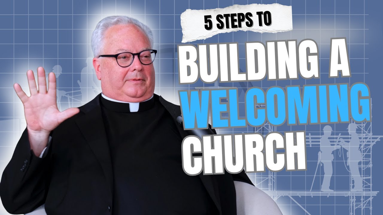 Building a Welcoming Church / Fr. Jerry Boland | Ep.18 Magnified Ministries Podcast