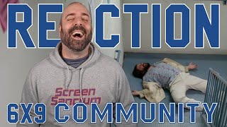 Community 6x9 Reaction | "Grifting 101"