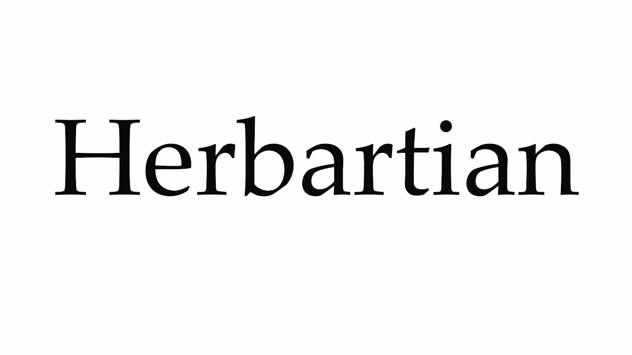How to Pronounce Herbartian