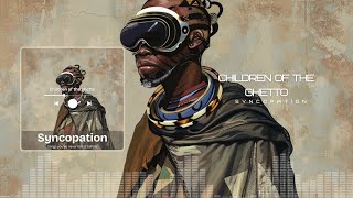 Children of the ghetto | Official Visualizer