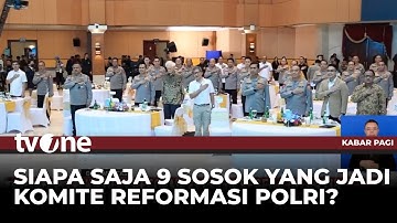 Komite Reformasi Polri Segera Dilantik, Ada 9 Tokoh yang Sudah Ditetapkan | tvOne