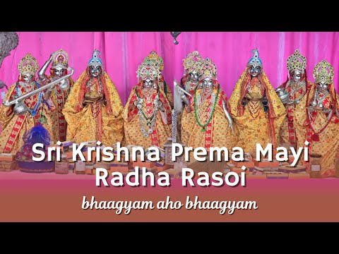 Sri Krishna Prema Mayi Radha Rasoi | Barsana Dhaam | Sri Muralidhara Swamiji