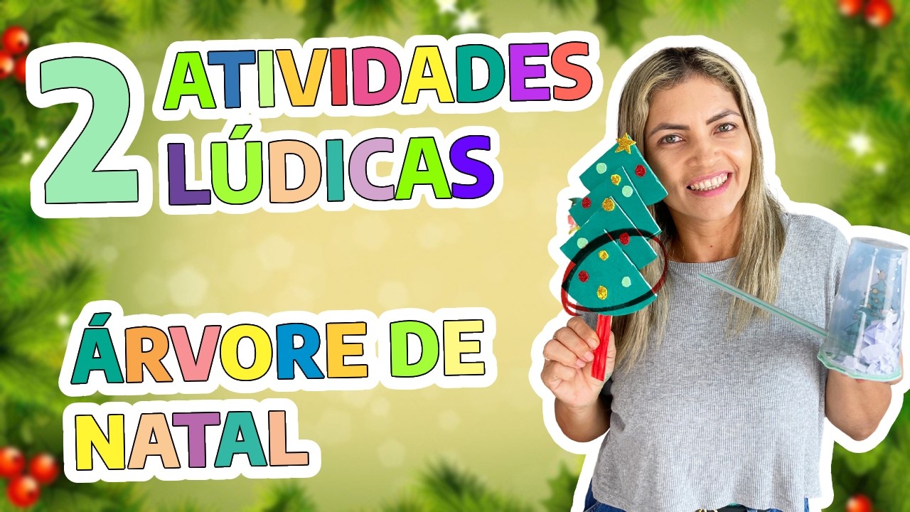 2 Atividades Lúdicas para o Nata | Árvore de Natal Criativa