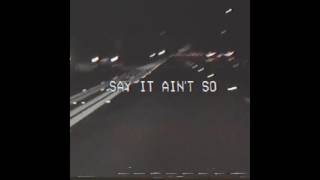 Yung Pinch - Say It Ain't So (Prod. Matics & Gnealz) chords