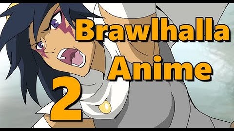 If Brawlhalla was an Anime #2 [FAN ANIMATION] | Rokka no Yuusha