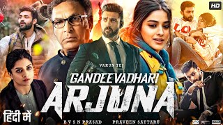 Gandeevadhari Arjuna Full Movie In Hindi Dubbed | Varun Tej | Lavanya Tripathi | Review & Fact