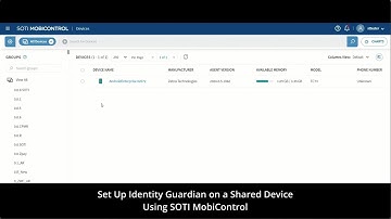 Setting Up Identity Guardian using SOTI MobiControl | Zebra