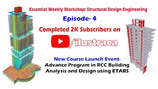 Essential Weekly Workshop: Structural Design Engineering- Episode 4