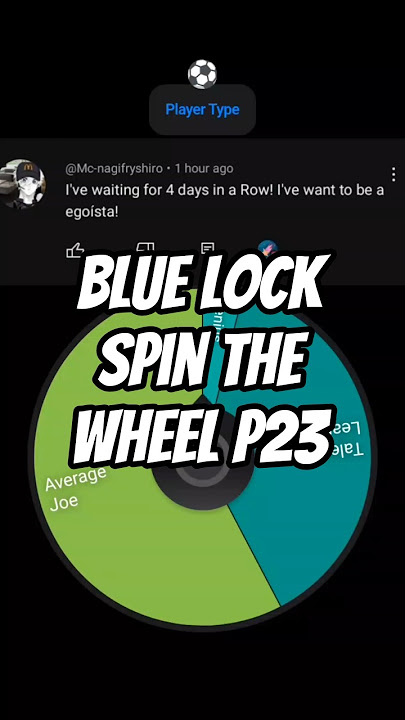 Blue Lock Spin the Wheel P23 #bluelock #spinthewheel #isagi #soccer #anime #gaming #bluelockrivals