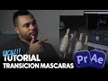 FACIL!!! Tutorial transición mascaras con Adobe Premiere + After effects