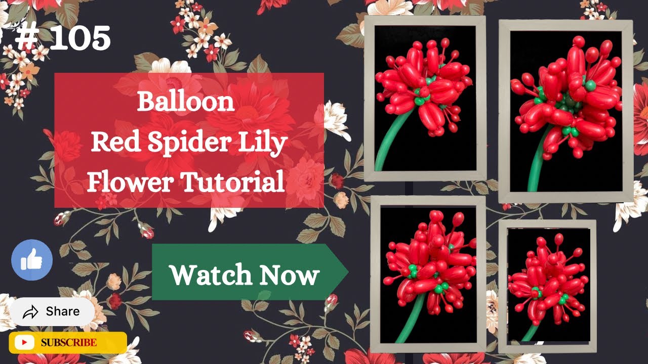 Balloon Red Spider Lily Flower Tutorial 🥀🥀🥀| Subscribe For More tutorials | 