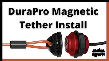 How To Install The DuraPro Magnetic Tether