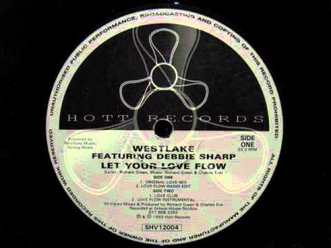 deep blue sea 3 Westlake feat.Debbie Sharp.Let Your Love Flow.Love Club.Hott Records