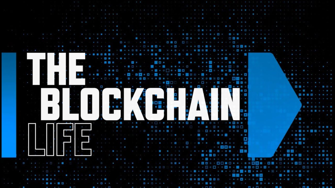 The Blockchain Life Series Trailer myco Watch it. Earn it. Own it