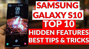 Samsung Galaxy S10 Top 10 Hidden Features 20 Tips & Tricks Part 1   YouTube Tech Guy