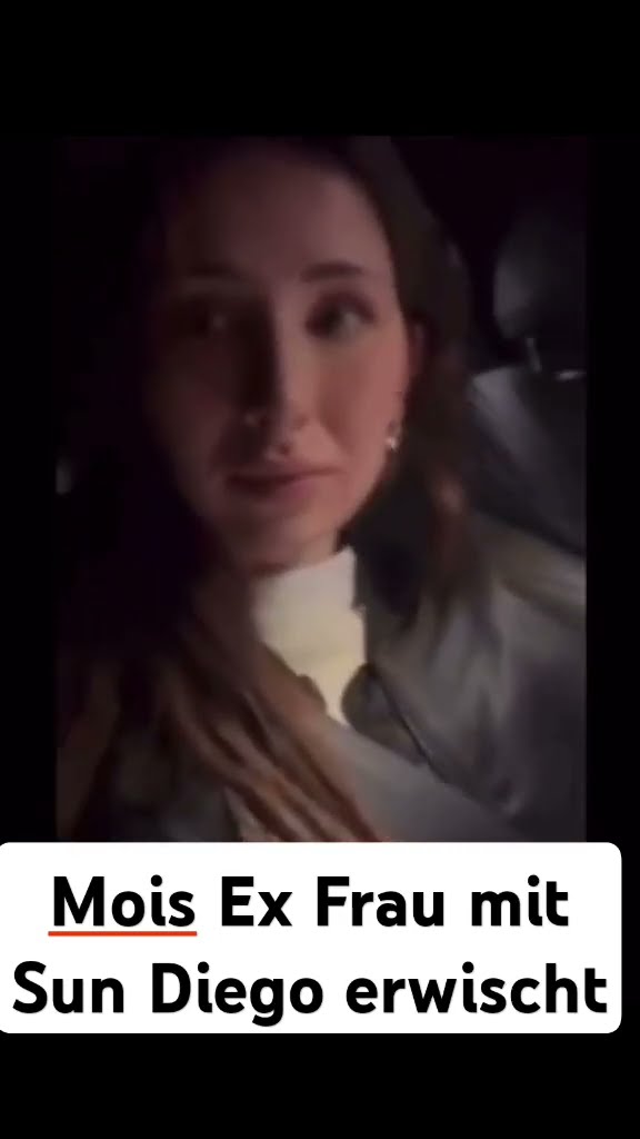 Mois Ex Frau mit Sun Diego 😳 YouTube