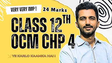 Class 12 OCM | Chapter 4 Business Services | Banking Services & Types of Bank | 24 Marks Important