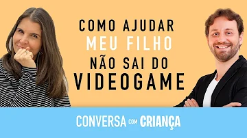 Como fazer seu filho parar de jogar vídeo game?