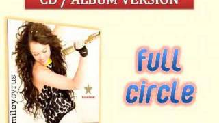 05 Full Circle - Miley Cyrus [ Full Album Version HQ ]