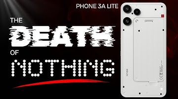 Nothing Phone 3a Lite - The Death of a Now Nothing Brand.