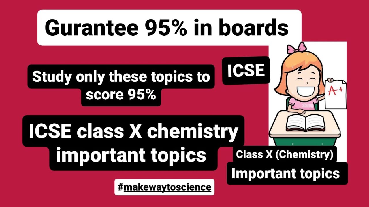 How to score 95% marks in chemistry class 10th ICSE board| 100% sure ...