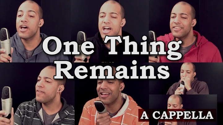 One Thing Remains (Your Love Never Fails)