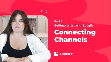 Getting started with Lodgify | Lodgify Tutorials | Part 4 🚀 Connecting Channels