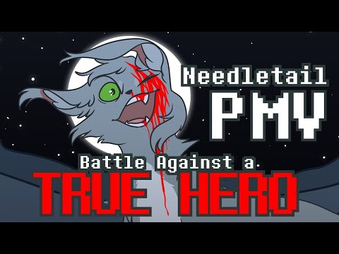 Battle Against a True Hero | Needletail PMV (CW: Blood) (By Draikinator)