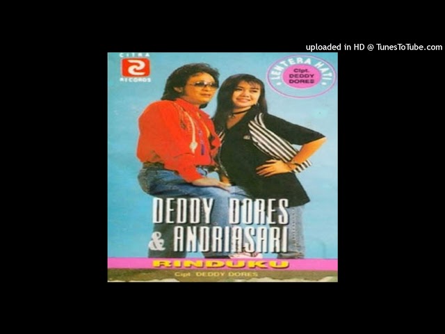 Deddy Dores u0026 Andriasari - Rinduku - Composer : Deddy Dores 1993 (CDQ) class=