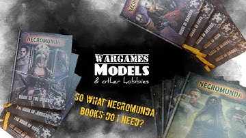 So what Necromunda books do you need to play