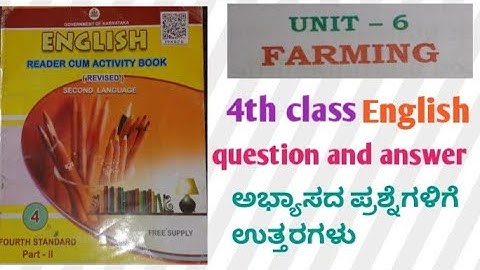 4th class| English| Unit -6| Farming |question and answers|
