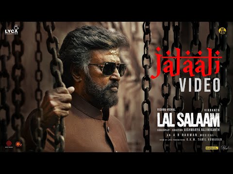 Lal Salaam Jalali Video Rajinikanth AR Rahman Aishwarya Vishnu Vishal Vikranth