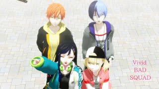 【プロセカMMD】きょうもハレバレ/Vivid BAD SQUAD