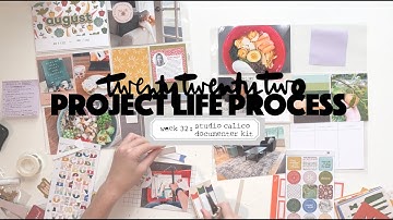 2022 Project Life Process: Week 32 Studio Calico August Documenter Kit