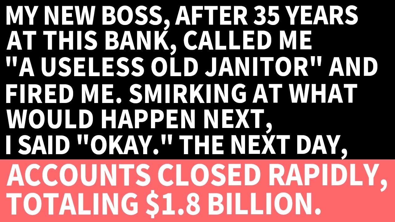 My new boss FIRED ME, a 35-year bank veteran, as just an old man, causing $1.8 billion loss.