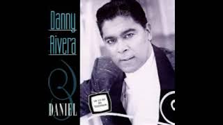 Video thumbnail of "DANNY RIVERA LINDA"