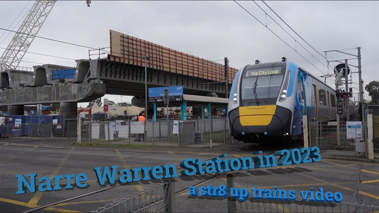 Narre Warren Station in 2023 YouTube Narre Warren Station in 2023 YouTube