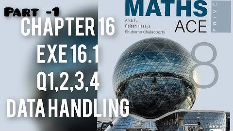 Math Ace Prime Class 8 th Chapter Number 16 EXE 16.1 BY PEARSON  HINDI/ ENGLISH Q1 2 3 4