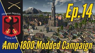 MEMORIAL SQUARE! - Anno 1800 (160+) Modded Campaign in 2025 (Episode 14)